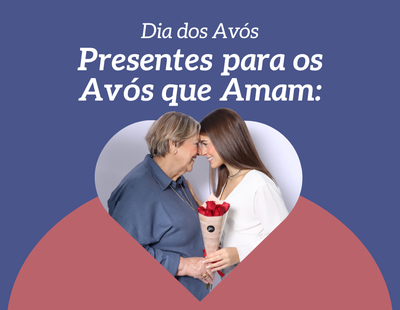 Dia dos Avós: presentes para cada tipo de avó